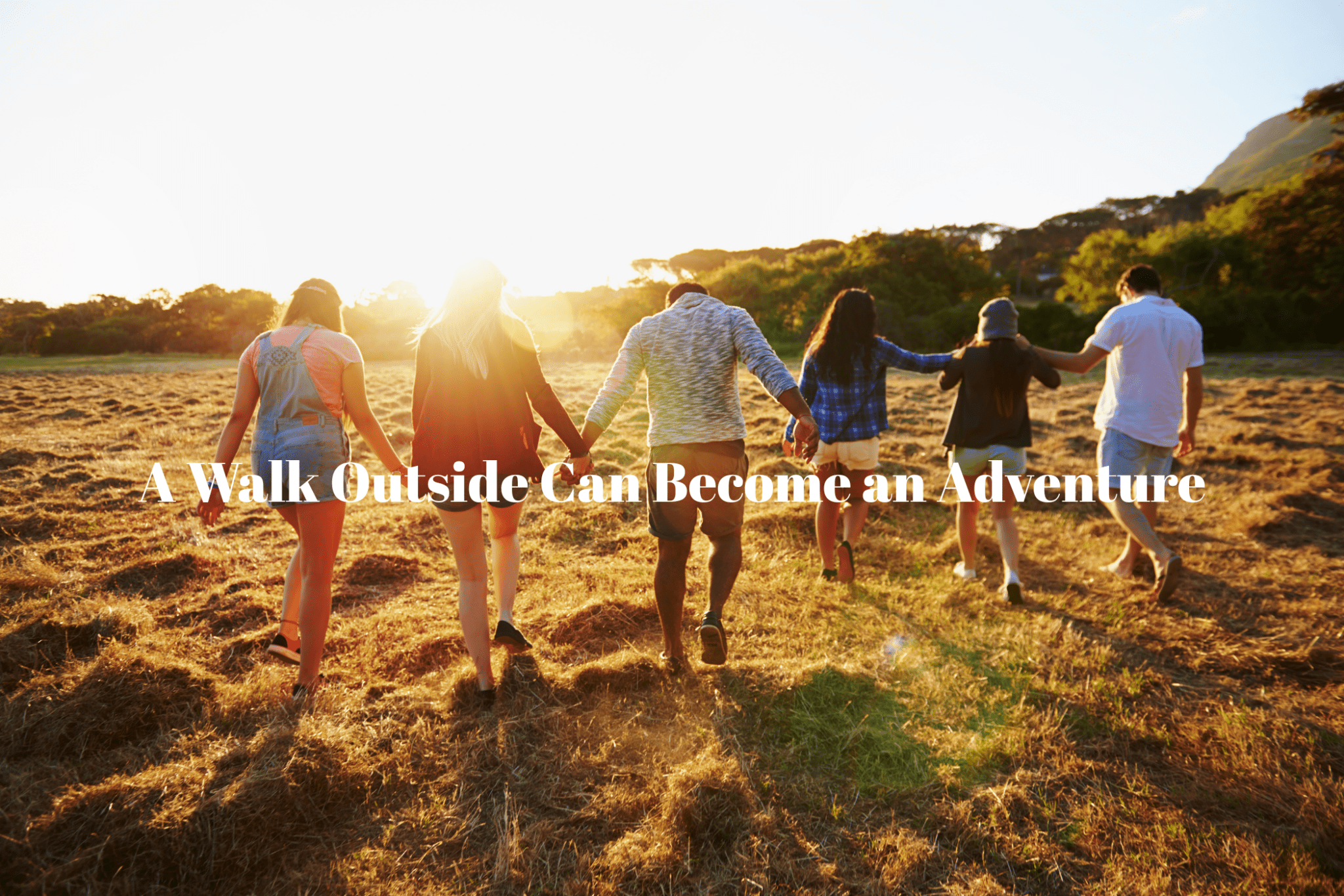 A Walk Outside Can Become an Adventure - Luzsco