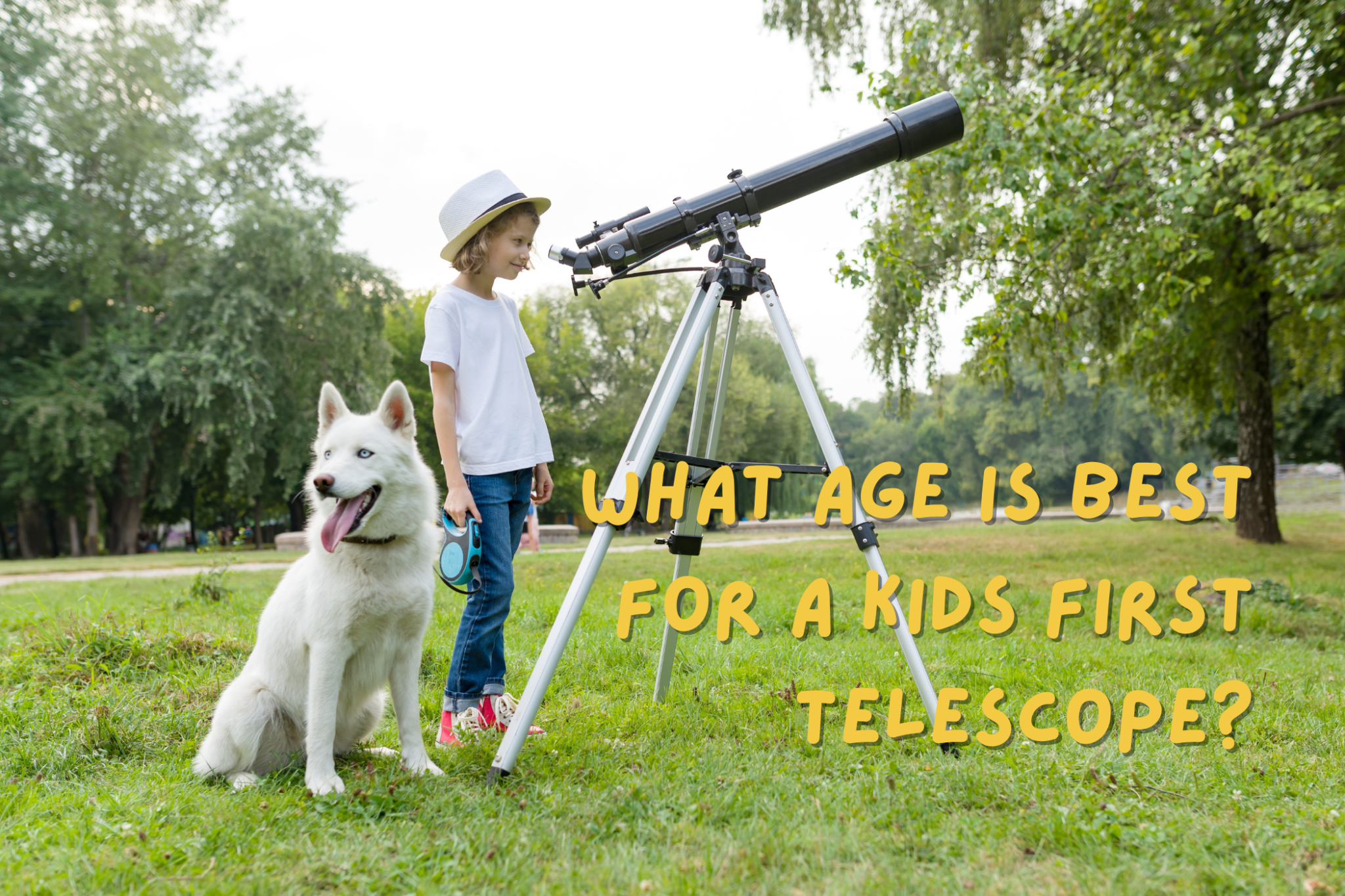 What Age Is Best for a Kids First Telescope? - Luzsco
